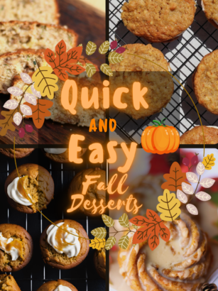 Quick and Easy fall desserts