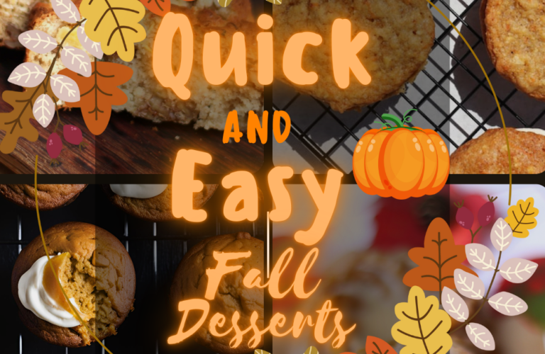 Quick and Easy fall desserts