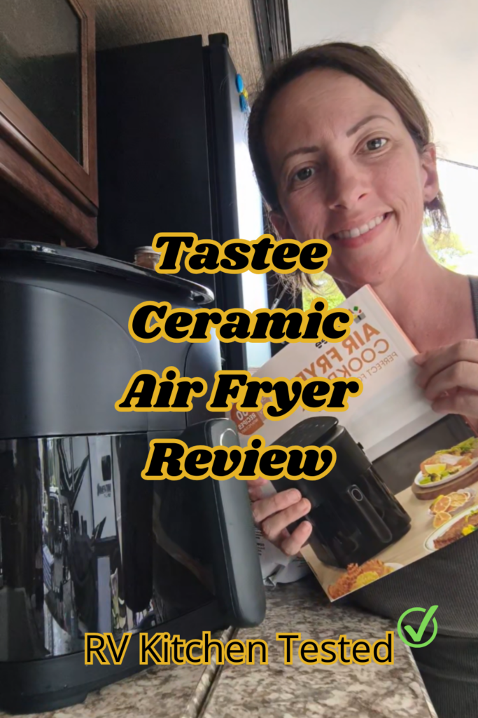 47 Amazon RV Must Haves We Actually Use in Our RV 2 Tastee Ceramic Air Fryer Review